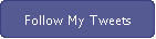 Follow My Tweets